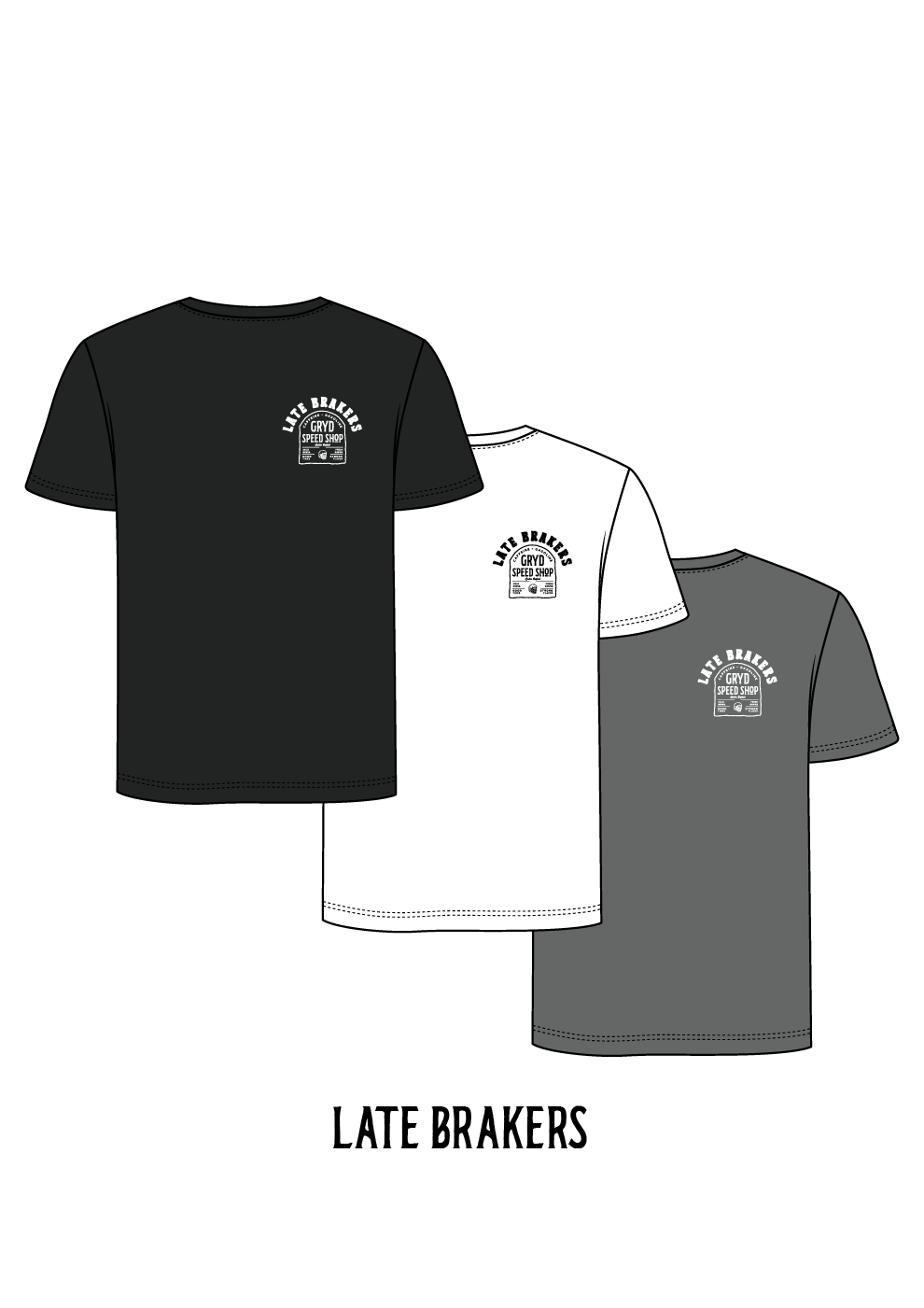 Late Brakers Tshirt - Small chest logo