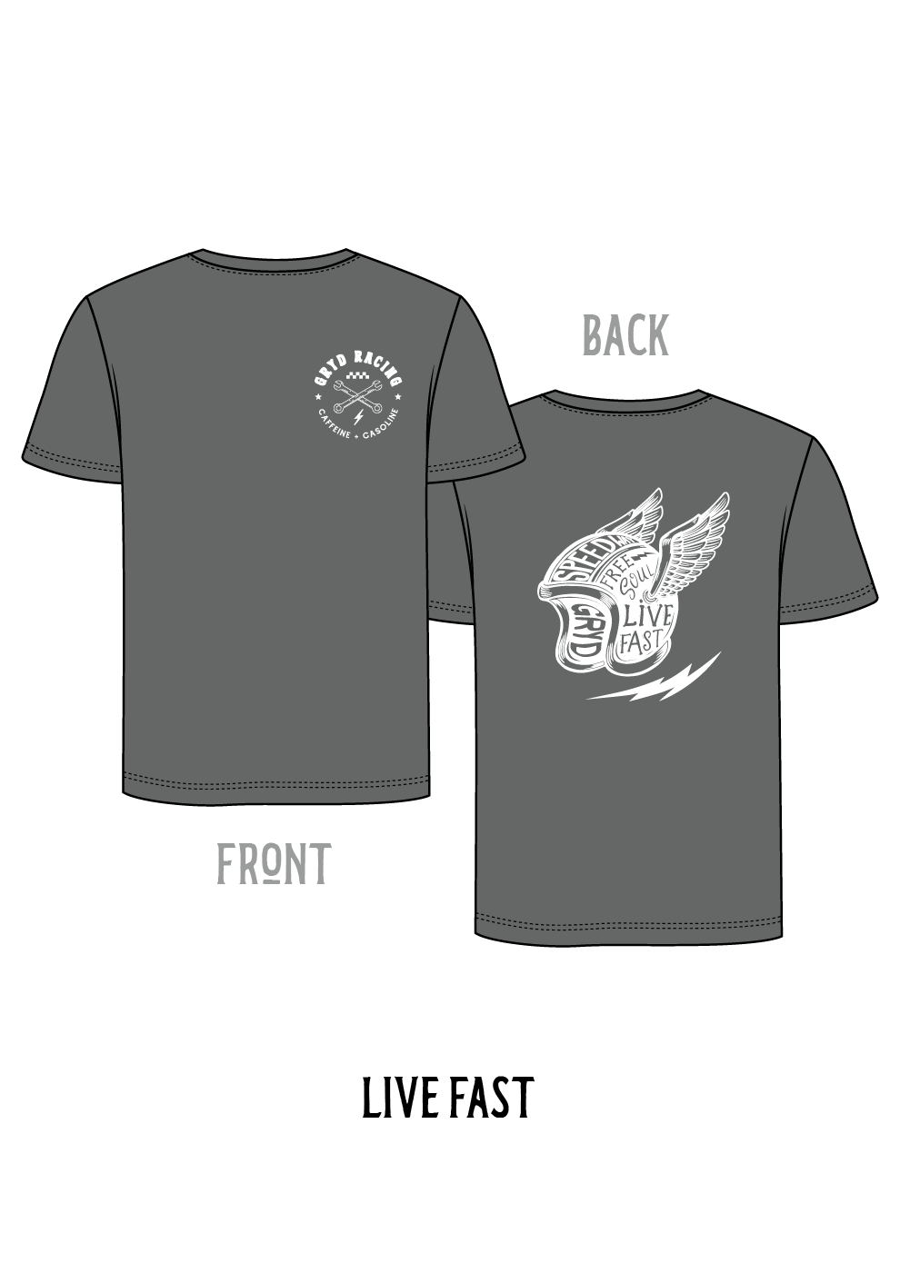 Live Fast Tshirt